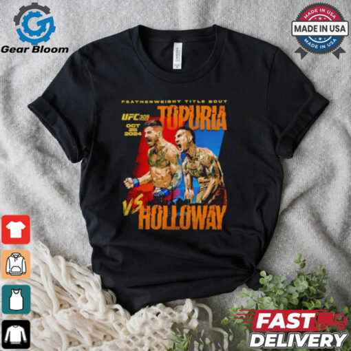 UFC 308 Ilia Topuria vs. Max Holloway 2024 art shirt