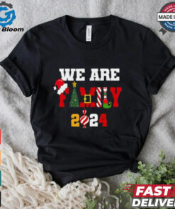 We Are Family Christmas 2024 Merry Xmas Ball Light Garden Santa Claus T Shirt