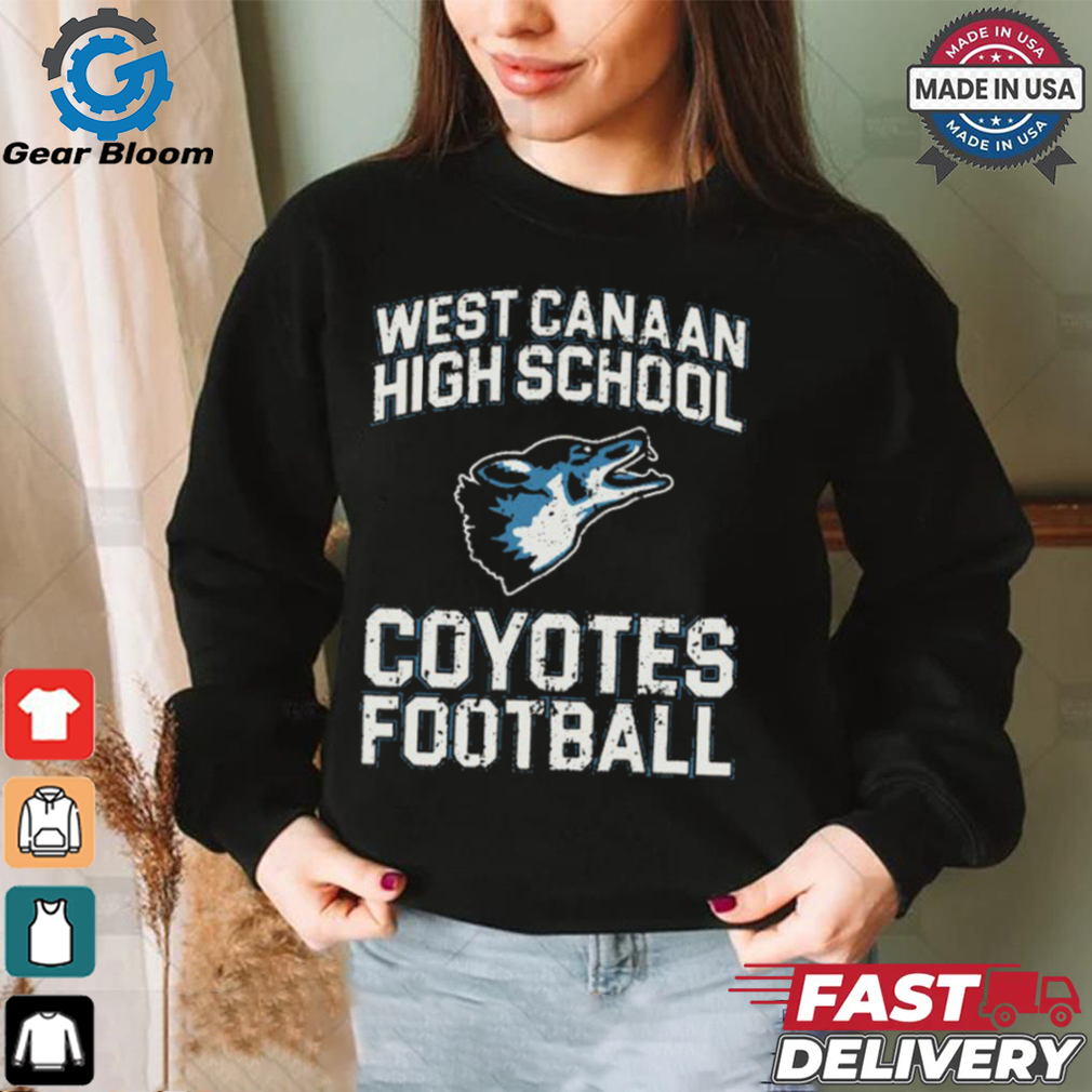 West Canaan High School Coyotes Football T Shirt West Canaan High School Coyotes Football T Shirt