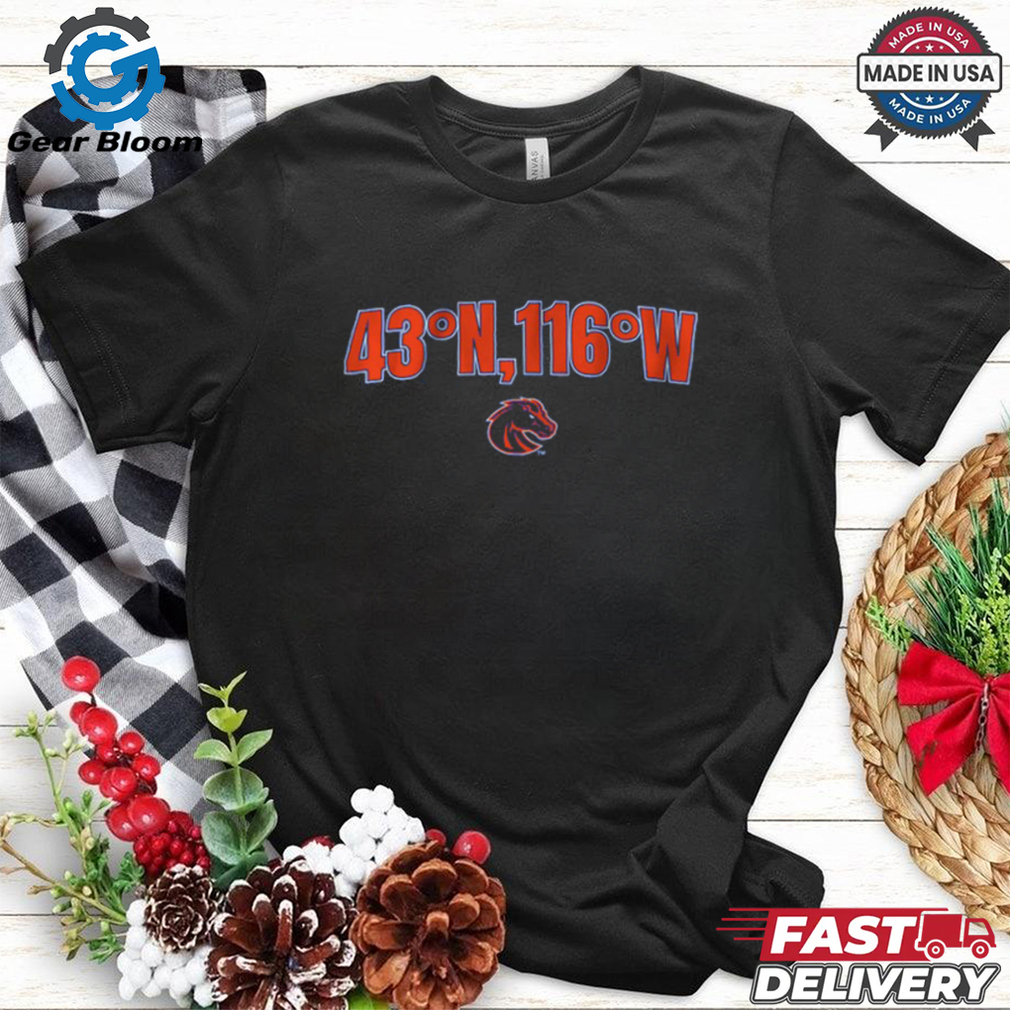 Boise State Football 43 N, 116 W T Shirt Boise State Football 43 N, 116 W T Shirt