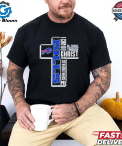 Buffalo Bills I can do all things through Christ who strengthens me shirt
