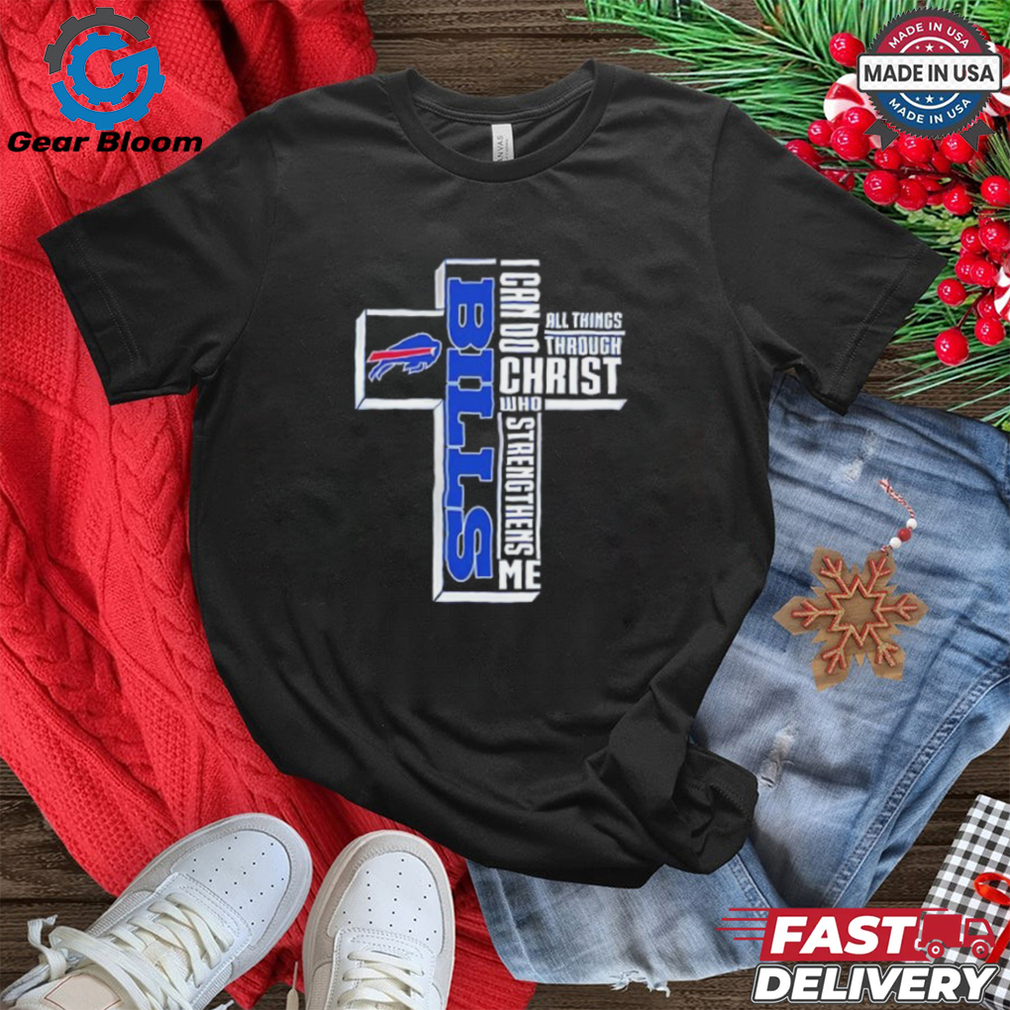 Buffalo Bills I can do all things through Christ who strengthens me shirt Buffalo Bills I can do all things through Christ who strengthens me shirt