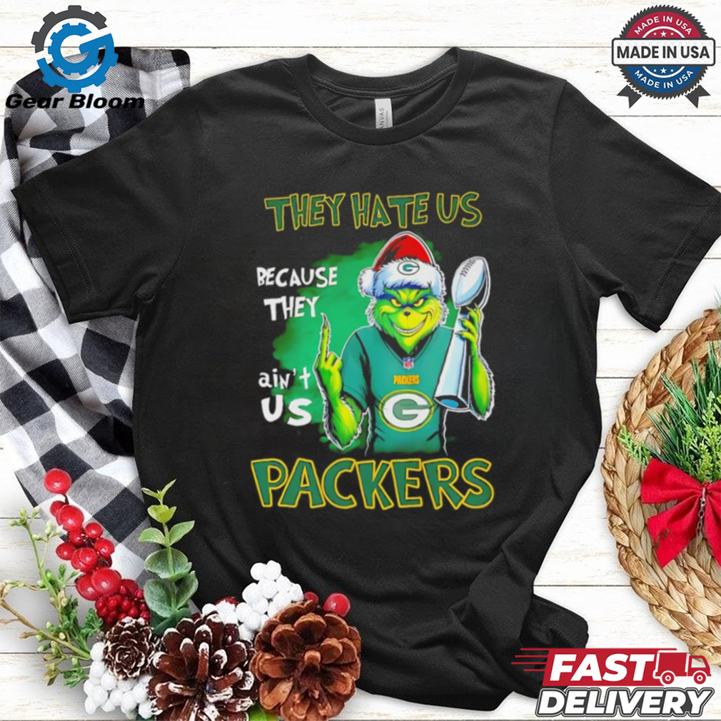 Grinch Packers Super Bowl Christmas they hate us because they aint us shirt Grinch Packers Super Bowl Christmas they hate us because they aint us shirt