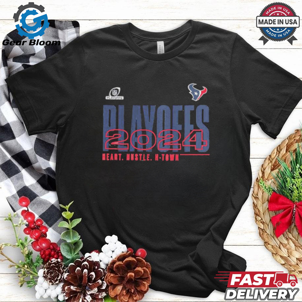 Houston Texans NFL Playoffs 2024 heart hustle H Town shirt Houston Texans NFL Playoffs 2024 heart hustle H Town shirt