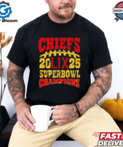 Kansas City Chiefs 2025 LIX Super Bowl Champions shirt