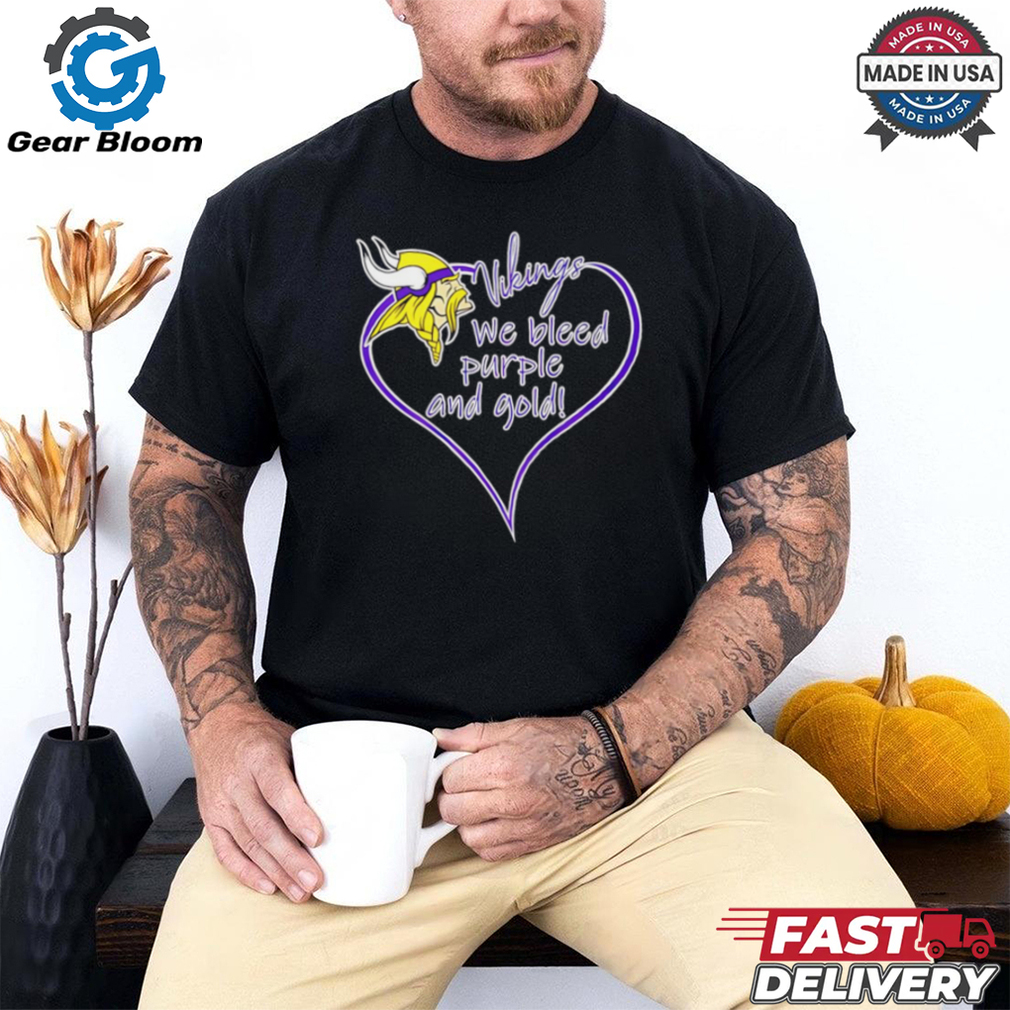 Minnesota Vikings we bleed purple and gold shirt Minnesota Vikings we bleed purple and gold shirt