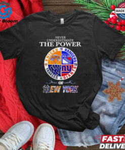 Never Underestimate The Power Of New York logo shirt Limited Edition