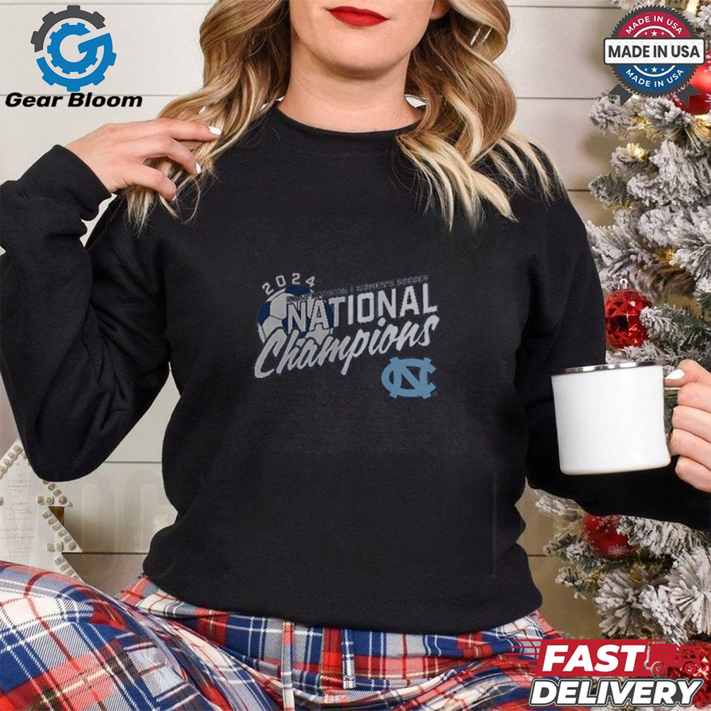 North Carolina Tar Heels 2024 NCAA Women's Soccer National Champions T Shirt North Carolina Tar Heels 2024 NCAA Women's Soccer National Champions T Shirt