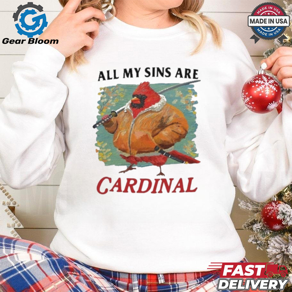 Official All My Sins Are Cardinal Shirt For Man And Women Official All My Sins Are Cardinal Shirt For Man And Women