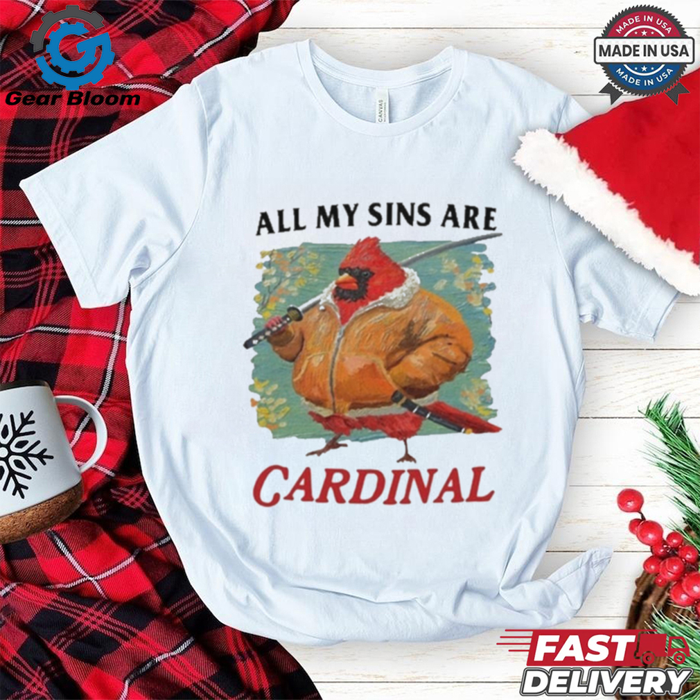 Official All My Sins Are Cardinal Shirt For Man And Women Official All My Sins Are Cardinal Shirt For Man And Women