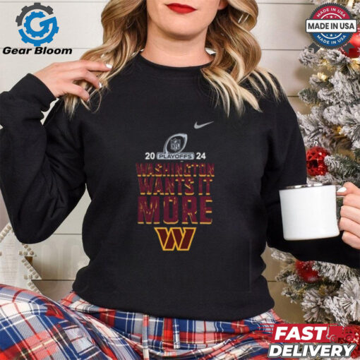 Official Nike Washington Wants It More Washington Commanders 2024 NFL Playoffs Fan Favorite shirt