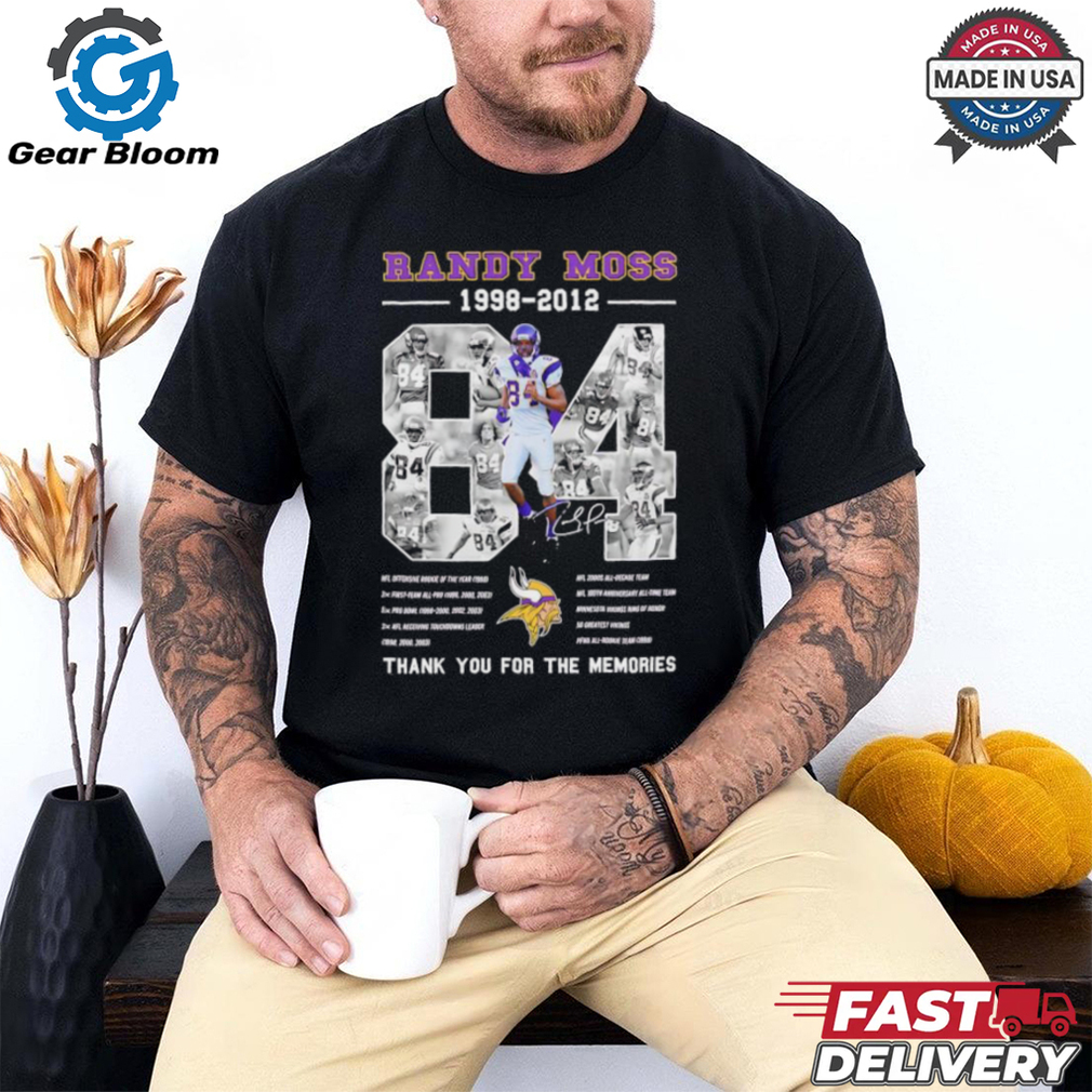 Official Randy Moss 1998 2012 thank you for the memories T shirt Official Randy Moss 1998 2012 thank you for the memories T shirt