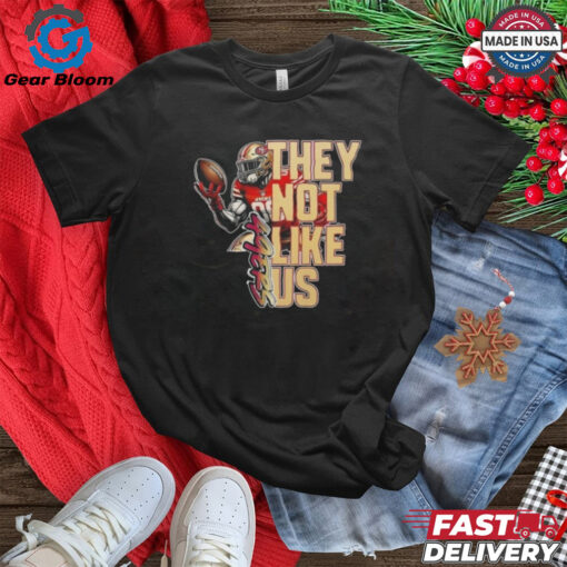 Official San Francisco 49ers They Not Like Us Players 2024 Shirt