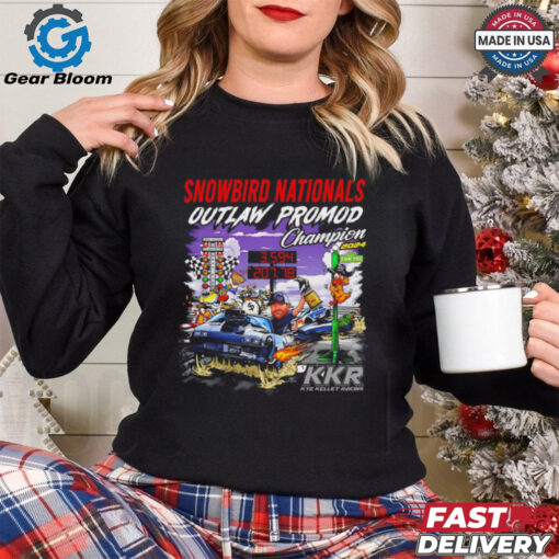 Snowbird Nationals Outlaw Promod Champion 2024 shirt