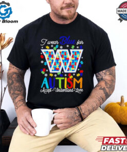 Washington Commanders I wear blue for Autism accept understand love shirt