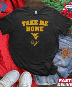 West Virginia Mountaineers Football Rich Rodriguez Take Me Home T shirt