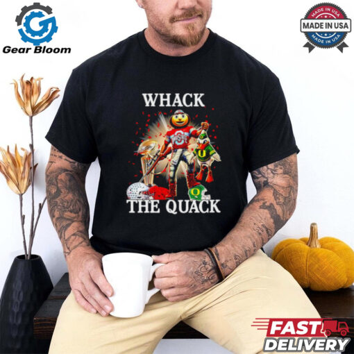 2025 Ohio State Buckeyes CFP National Champions whack the quack beat Notre Dame shirt