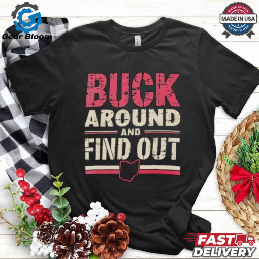 Buck around and find out Ohio State Buckeyes vintage shirt