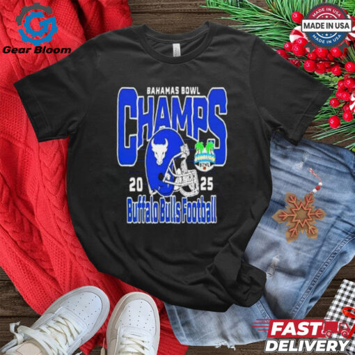 Buffalo Bulls Football Are 2025 Bahamas Bowl Champions NCAA Season 2024 2025 Merchandise T Shirt