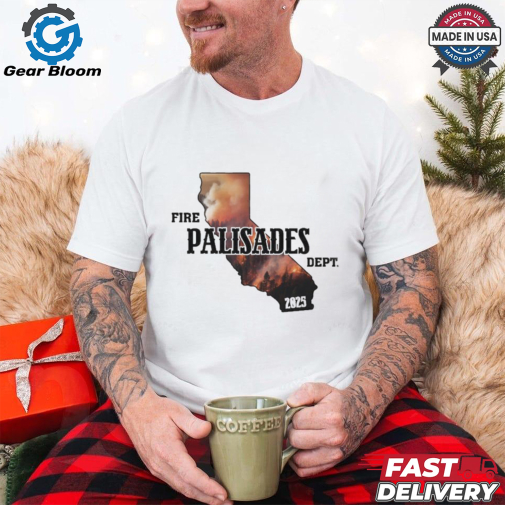 California Republic Fire Palisades Dept 2025 T Shirt California Republic Fire Palisades Dept 2025 T Shirt