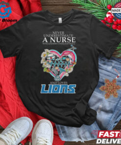 Detroit Lions Never Underestimate a Nurse Who Understand Football Shirt