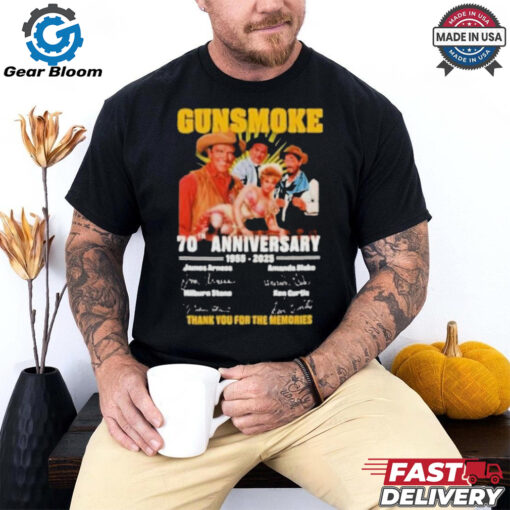 Gunsmoke 70th Anniversary 1955 2025 James Arness Amanda Blake Milburn Stone Ken Cuntis Thank You For The Memories Signatures T Shirt