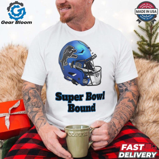 Helmet Super Bowl Bound Detroit Lions shirt