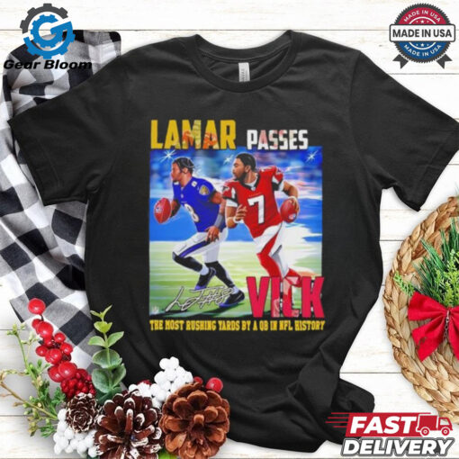 Lamar passes Vick the most rushing yards by a QB in NFL history signature shirt