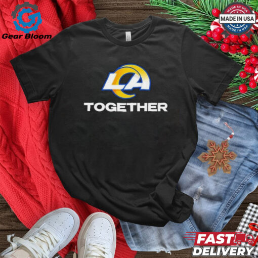 Los Angeles Rams LA Together T Shirt