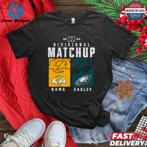 Los Angles Rams vs Philadelphia Eagles 2024 NFL Playoffs NFC Divisional Matchup Shirt