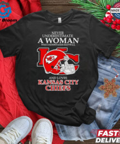 Never underestimate a woman who understands football and loves Kansas City Chiefs helmet shirt