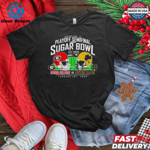 Official 2025 CFP Quarterfinal Sugar Bowl Georgia Bulldogs vs Notre Dame shirt