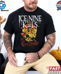 Official Heed The Call For California California Wildfire Benefit Ice Nine Kills t shirt