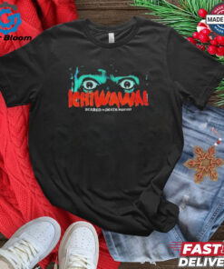 Official Ichiwawa Scared to Death Podcast Shirt - Show Your Support for the Ichiwawa Scared to Death Podcast with Exclusive Apparel, Perfect for Fans of the Podcast and Lovers of True Crime or Paranormal Stories.