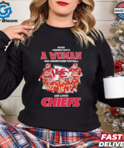 Official Kansas City Chiefs Never Underestimate A Woman Who Understands Football And Loves Chiefs Signatures shirt