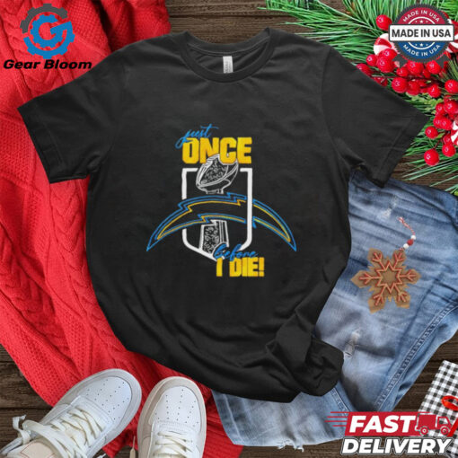 Official Los Angeles Chargers Just One Before I Die 2025 Shirt