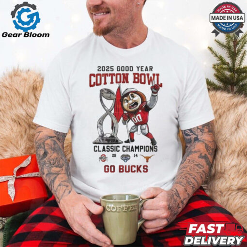 Ohio State Buckeyes 2025 Goodyear Cotton Bowl Classic Champions Go Bucks Mascot T Shirts