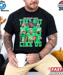 Philadelphia Eagles they not like us graphic shirt