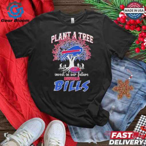 Plant a tree invest in our future Buffalo Bills shirt