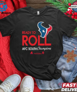 Ready To Roll Houston Texans 2024 Afc South Champions shirt