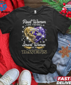 Real Women Love Football Smart Women Love The Baltimore Ravens T Shirt