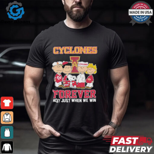 Snoopy And Charlie Brown Friends The Peanuts Iowa State Cyclones Forever Not Just When We Win T shirt