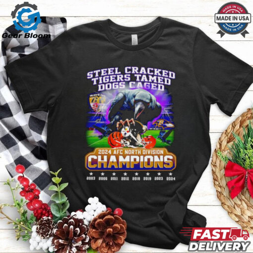 Steel cracked tigers tamed dogs caged 2024 AFC North Division Champions shirt