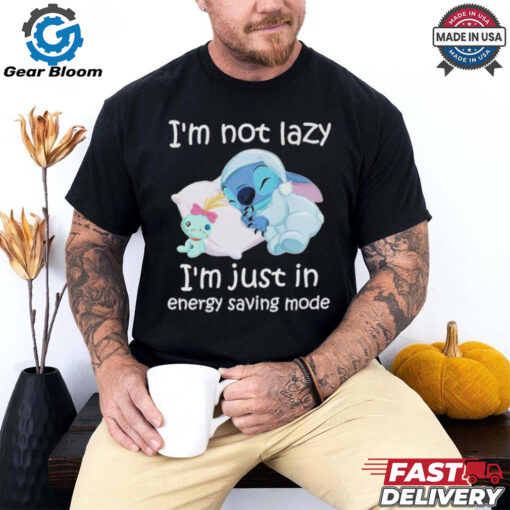 Stitch I’m Not Lazy I’m Just In Energy Saving Mode Sleeping T Shirt