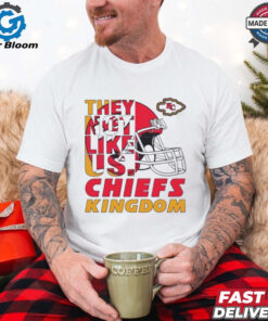 They Not Like Us Chiefs Kingdom Kansas City Football shirt