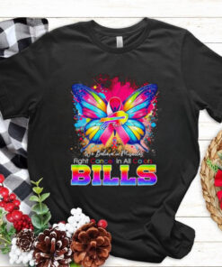 We believe in Miracles fight Cancer in all color Buffalo Bills shirt