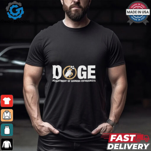 Doge Department of Gooning Enthusiasts T Shirts