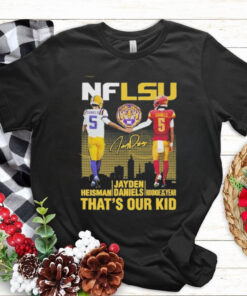 NFLSU Tiger That Our Kid Jayden Daniels Signature T Shirt