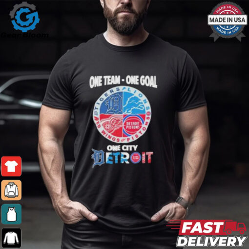 Official One team one goal one city Detroit sports Detroit Lions, Pistons, Red Wings and Tigers logo t shirt