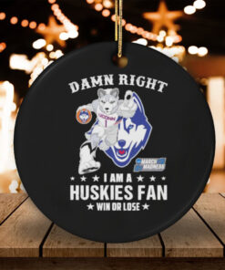 UConn Huskies Damn Right I Am A Huskies Mascot Fan Win Or Lose 2025 shirt